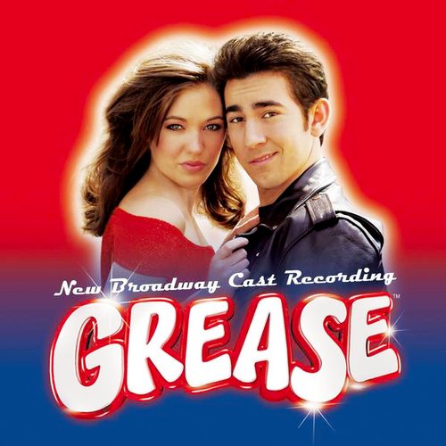 Grease - New Broadway Cast Recording