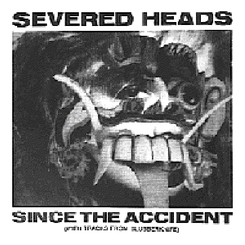 Since the Accident (with tracks from Blubberknife)