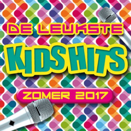 De Leukste Kids Hits - Zomer 2017