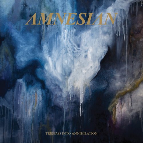 Trespass Into Annihilation