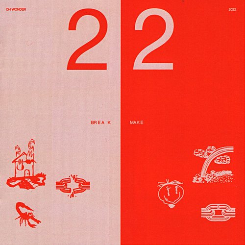 22 Break / 22 Make
