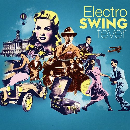 Electro Swing Fever, Vol. 2