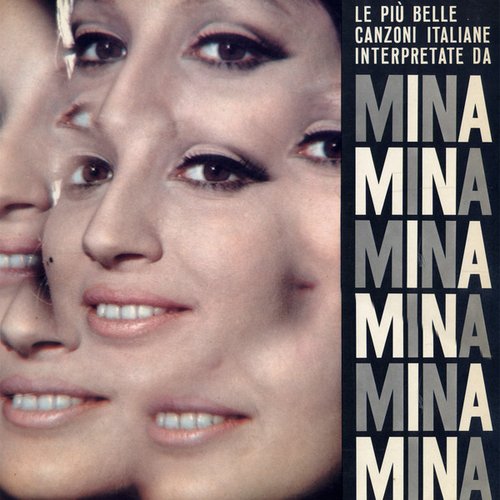 Le più belle canzoni italiane interpretate da Mina