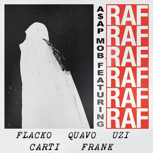 Raf (feat. A$AP Rocky, Playboi Carti, Quavo, Lil Uzi Vert & Frank Ocean) - Single