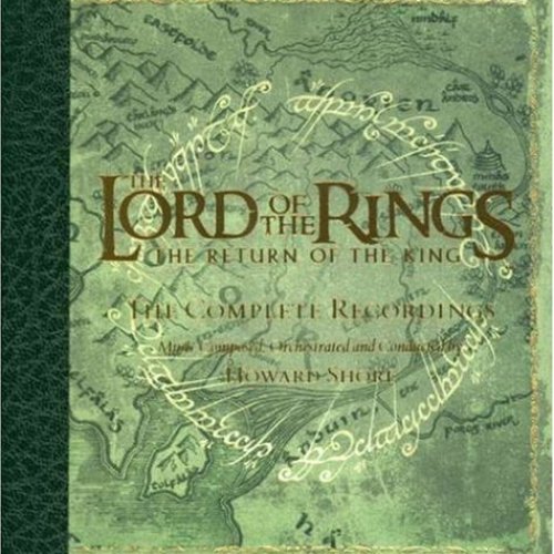 The Lord of the Rings - Return of the King [Complete Recordings]