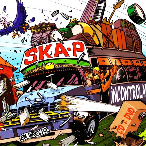 Incontrolable — Ska-P | Last.fm