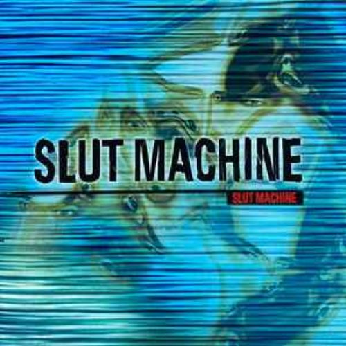 Slut Machine