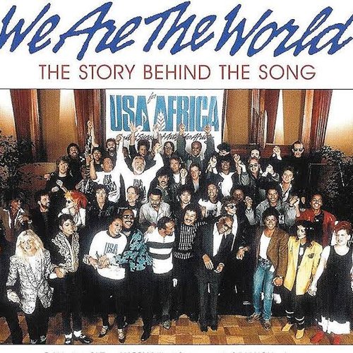 We Are the World - The Story Behind The Song