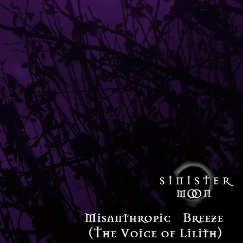 Misanthropic Breeze (The Voice of Lilith) -EP-
