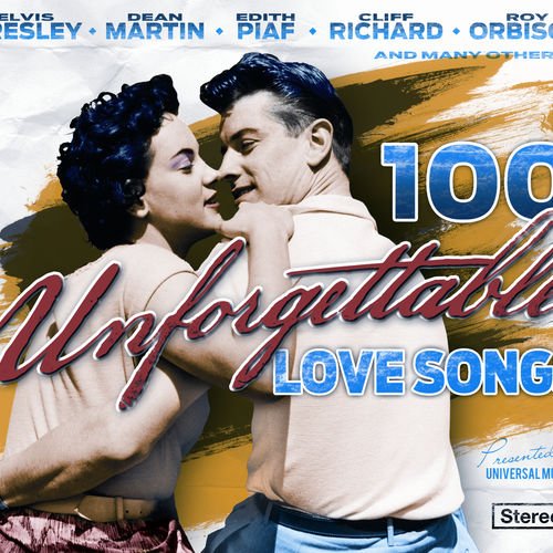 100 Unforgettable Love Songs