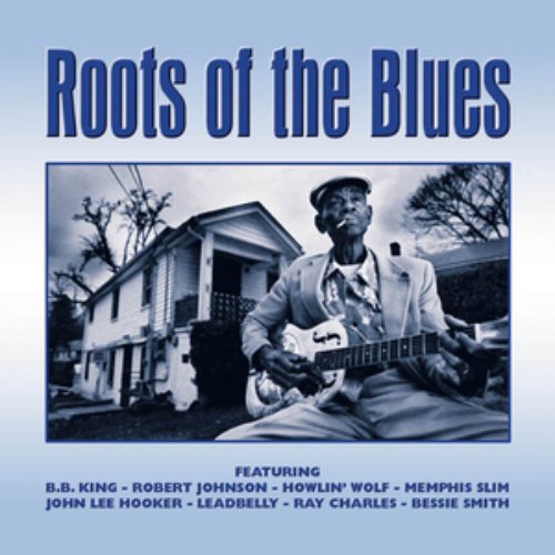 Roots Of The Blues