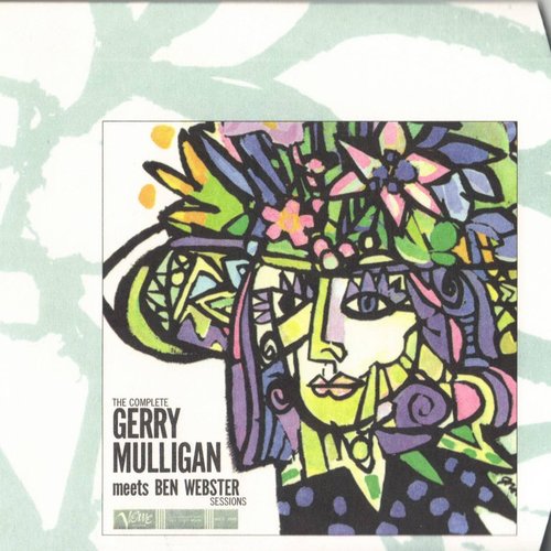 The Complete Gerry Mulligan Meets Ben Webster Sessions