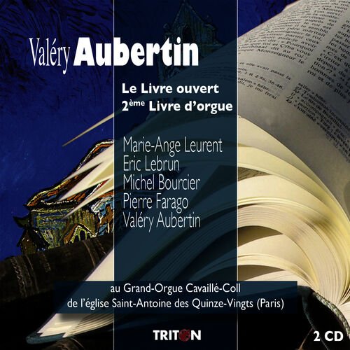 Aubertin: Le Livre ouvert, Livre d'orgue