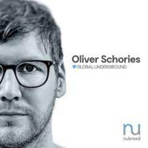010 Oliver Schories - Global Underground Nubreed