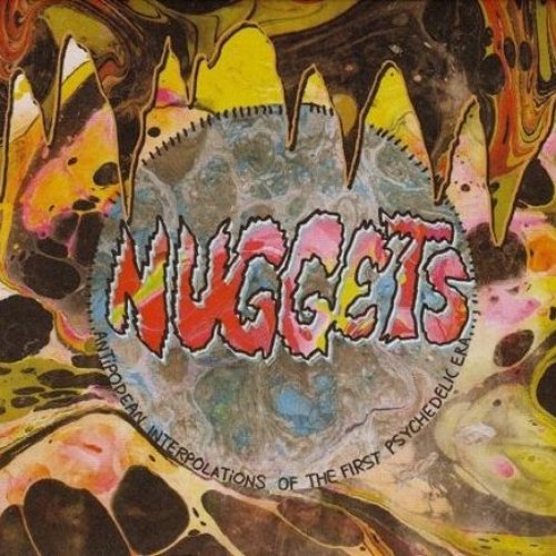 Nuggets: Antipodean Interpolations of the First Psychedelic Era, 1965-1968