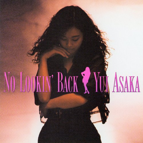 No Lookin' Back