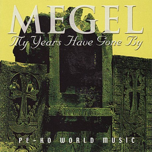 My Years Have Gone By