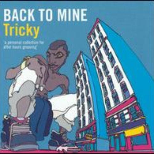 Back To Mine: Tricky