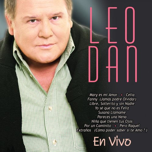 Leo Dan En Vivo, Vol. 1 (En Vivo) — Leo Dan Last.fm