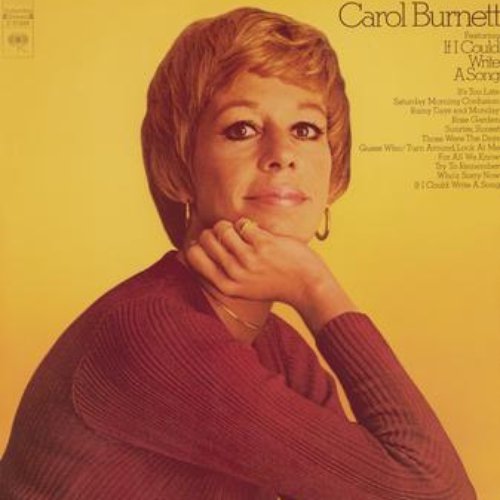 Carol Burnett Featuring If I Could Write A Song
