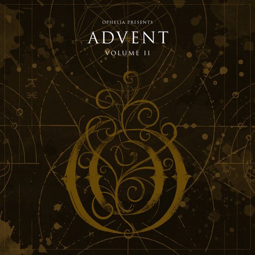 Ophelia Presents: Advent Volume 2