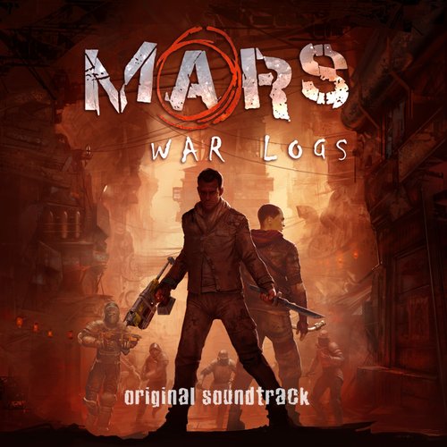 Mars: War Logs (Original Soundtrack)