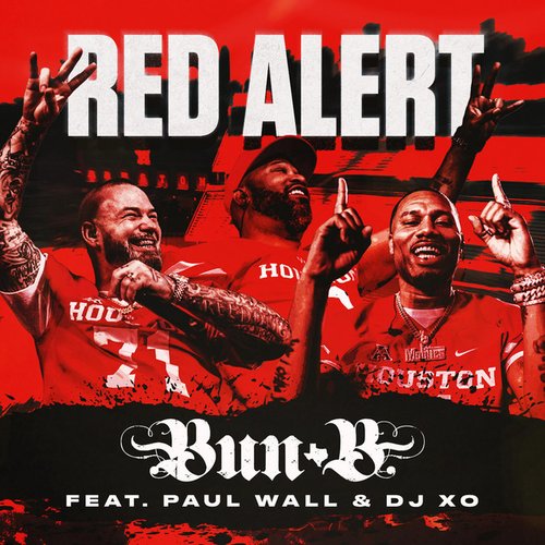 RED ALERT (feat. Paul Wall & DJ X.O.) - Single