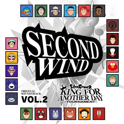 SECOND WIND ~ SiIvaGunner: King for Another Day Tournament Original Soundtrack VOL. 2