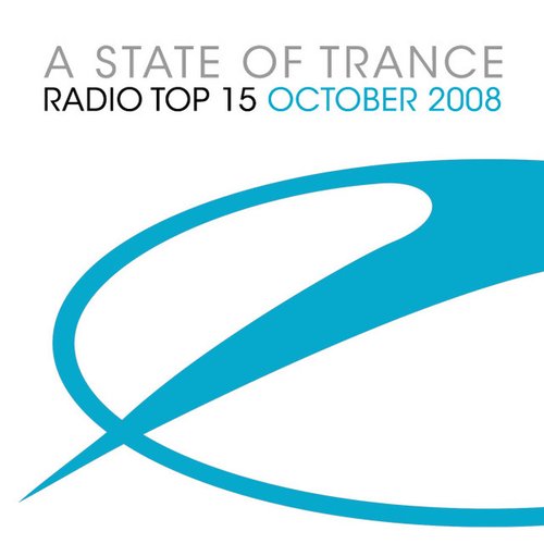 A State Of Trance Radio Top 15 - October 2008