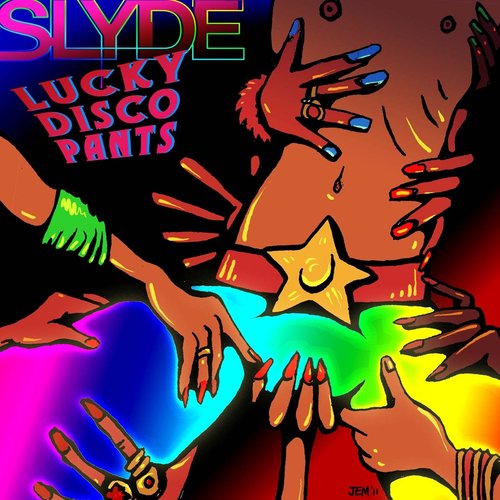 Lucky Disco Pants (Slyde Breaks Mix)