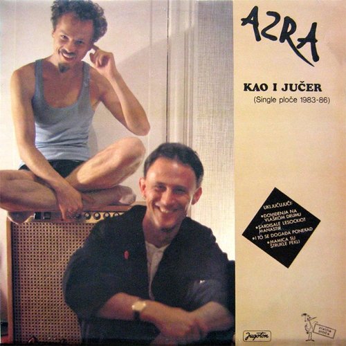 Kao I Jučer - Singl Ploče 1983-86