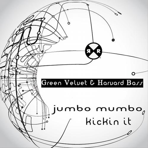 Jumbo Mumbo / Kickin It