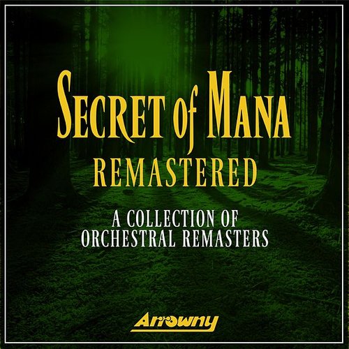 Secret of Mana Remastered: A Collection of Orchestral Remasters