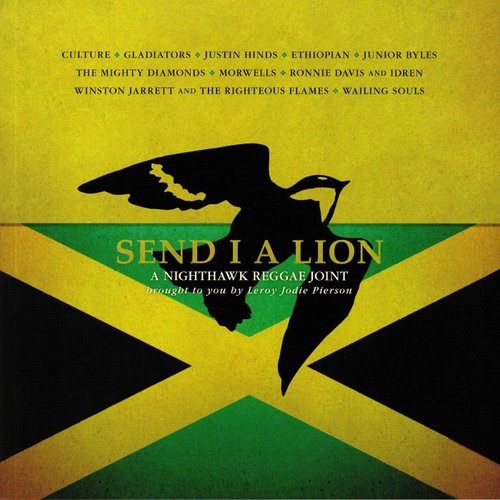 Send I a Lion: A Nighthawk Reggae Joint