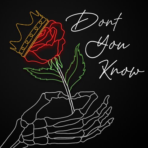 Don't You Know