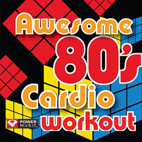 Awesome 80's Cardio Workout (60 Minute Non-Stop Workout Mix) [138-156 BPM]