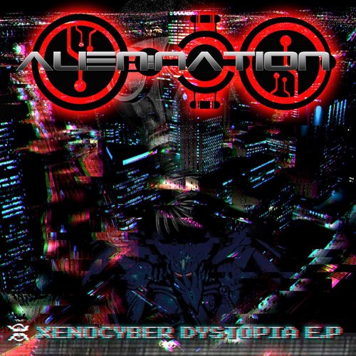 Xenocyber Dystopia E​.​P.