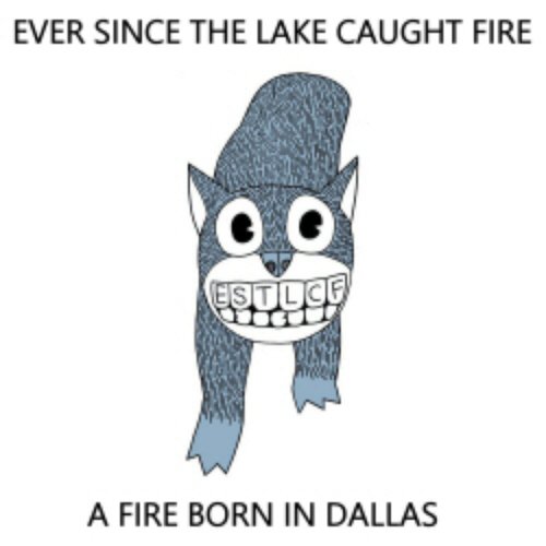 A Fire Born In Dallas