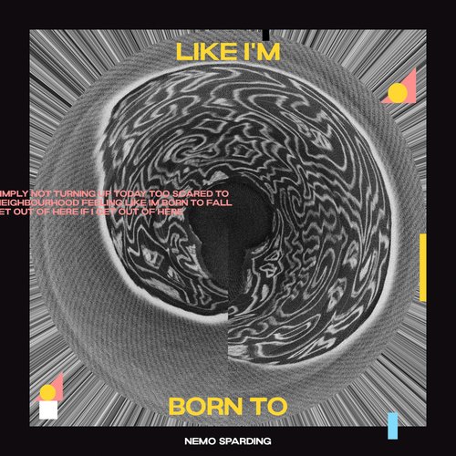 Like I'm Born To - Single