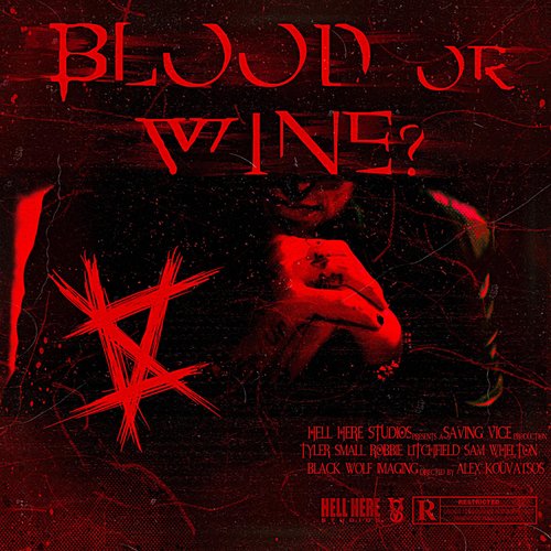 Blood or Wine?