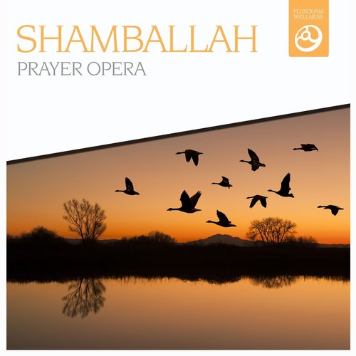 Prayer Opera