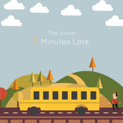 5 Minutes Late