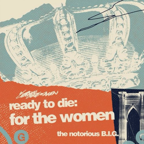 Ready To Die: For The Women