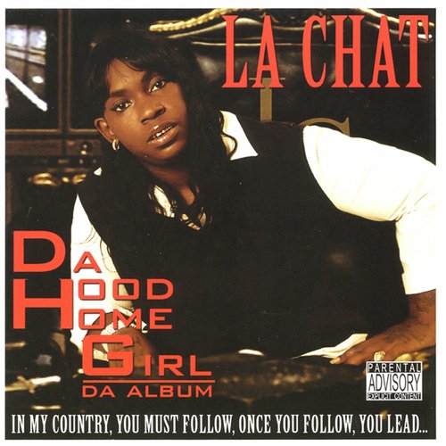 Da Hood Homegirl [Explicit]