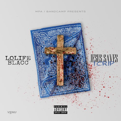 Jesus Saves I Crip