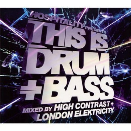 Hospitality Presents: This Is Drum + Bass