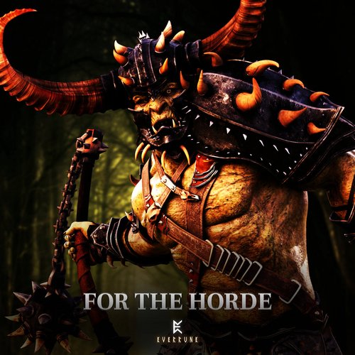 For the Horde