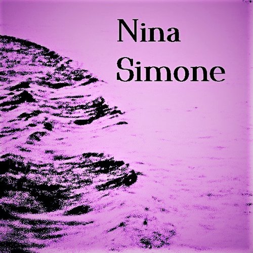 The Very Best of Nina Simone: Sugar in My Bowl 1967-1972  (Disc 1)