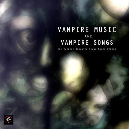 Vampire Music and Vampire Songs