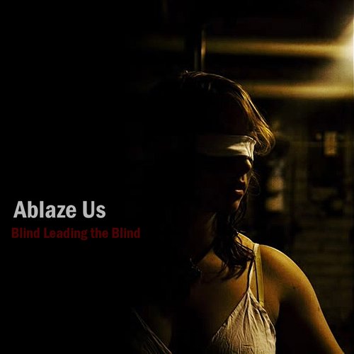 Blind Leading the Blind - EP